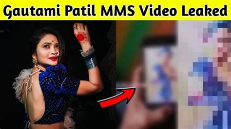 gautami patil mms viral|Gautami Patil Scandal And Controversy: MMS Leaked Video。